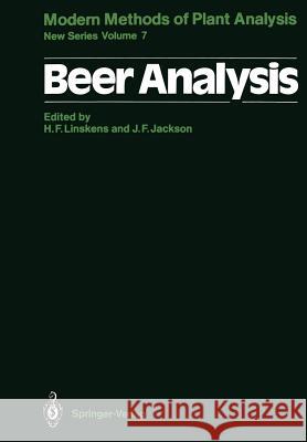 Beer Analysis Hans-Ferdinand Linskens John F. Jackson S. Aastrup 9783642832123