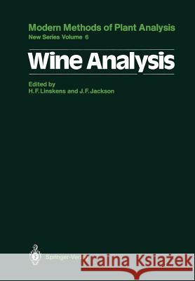 Wine Analysis Hans-Ferdinand Linskens John F. Jackson L. S. Conte 9783642833427 Springer