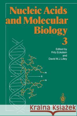 Nucleic Acids and Molecular Biology Fritz Eckstein, David M. J. Lilley 9783642837111 Springer-Verlag Berlin and Heidelberg GmbH & 