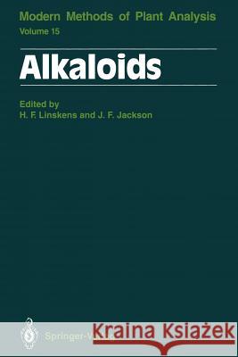Alkaloids Hans-Ferdinand Linskens John F. Jackson 9783642842283