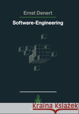 Software-Engineering: Methodische Projektabwicklung Denert, Ernst 9783642843440 Springer