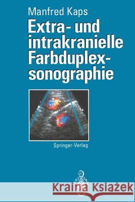 Extra- Und Intrakranielle Farbduplexsonographie G. Seidel 9783642850547 Springer