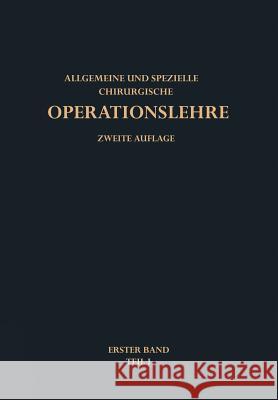 Allgemeine Operationslehre G. Hegemann 9783642855474 Springer