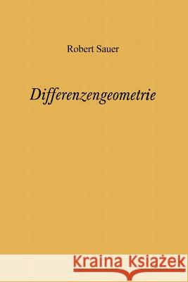 Differenzengeometrie Robert Sauer 9783642864124 Springer