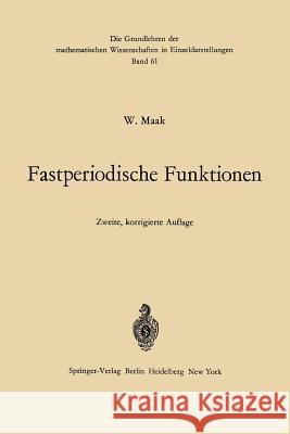 Fastperiodische Funktionen Wilhelm Maak 9783642866883 Springer-Verlag Berlin and Heidelberg GmbH & 
