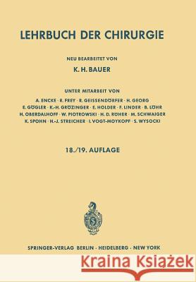 Lehrbuch Der Chirurgie Bauer, Karl H. 9783642872983