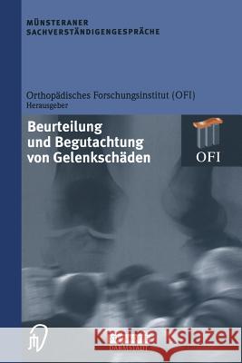 Münsteraner Sachverständigengespräche: Beurteilung Und Begutachtung Von Gelenkschäden Brug, E. 9783642875731 Steinkopff-Verlag Darmstadt