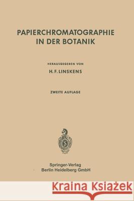 Papierchromatographie in Der Botanik Linskens, H. F. 9783642877711