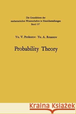 Probability Theory: Basic Concepts - Limit Theorems Random Processes Krickeberg, Klaus 9783642879364