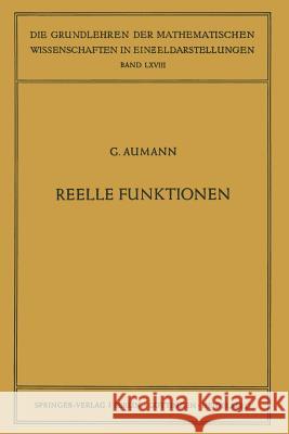 Reelle Funktionen Georg Aumann 9783642880667 Springer-Verlag Berlin and Heidelberg GmbH & 