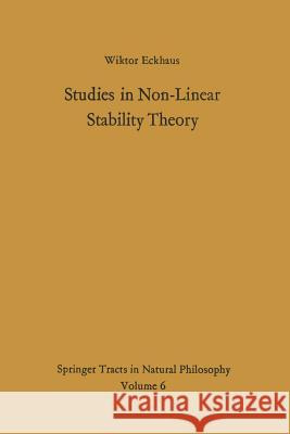 Studies in Non-Linear Stability Theory Wiktor Eckhaus 9783642883194 Springer-Verlag Berlin and Heidelberg GmbH & 