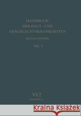 Syphilis Und Ulcus Molle: Bandteil a Wiedmann, Albert 9783642883422 Springer