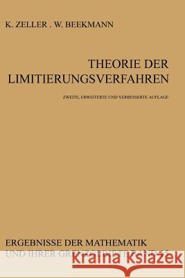 Theorie Der Limitierungsverfahren Zeller, Karl 9783642884719