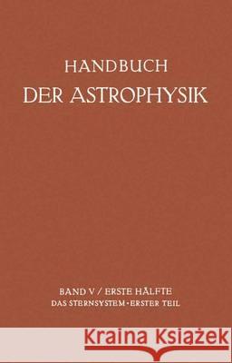 Das Sternsystem: Erster Teil I Becker, Fr 9783642888472 Springer