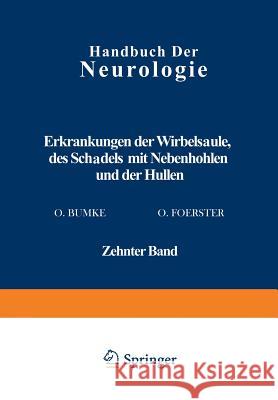 Erkrankungen Der Wirbelsäule Des Schädels Mit Nebenhöhlen Und Der Hüllen Antoni, N. 9783642888847 Springer