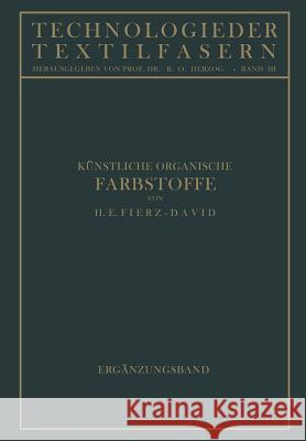 Künstliche Organische Farbstoffe: Ergänzungsband Fierz-David, Hans Eduard 9783642890383