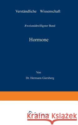 Hormone Hermann Giersberg H. Loewen 9783642890727 Springer