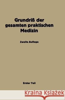 Grundriß Der Gesamten Praktischen Medizin Müller, Na 9783642891427 Springer