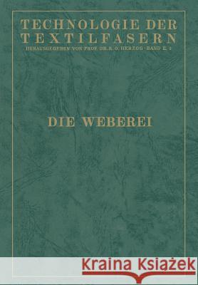 Technologie Der Textilfasern: 2. Band / 2. Teil Lüdicke, A. 9783642892240 Springer