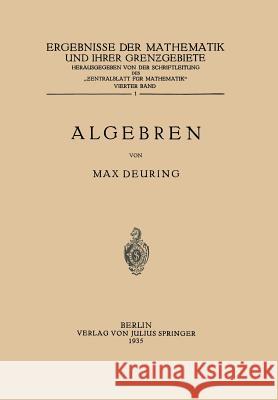 Algebren Max Deuring 9783642896224 Springer