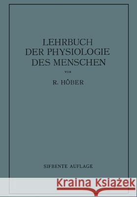 Lehrbuch Der Physiologie Des Menschen Höber, Rudolf 9783642898525 Springer