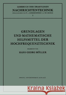 Grundlagen Und Mathematische Hilfsmittel Der Hochfrequenztechnik Hans Georg Moller Hans Georg Moller 9783642901201