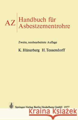AZ Handbuch Für Asbestzementrohre Hünerberg, Kurt 9783642930560