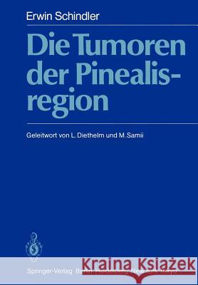 Die Tumoren Der Pinealisregion Diethelm, L. 9783642932984 Springer