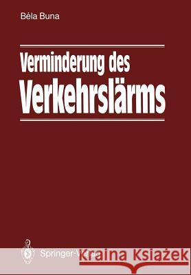 Verminderung Des Verkehrslärms Ullrich, S. 9783642933318 Springer