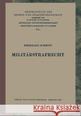 Militärstrafrecht Schmidt, Eberhard 9783642938061
