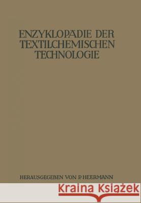 Enzyklopädie Der Textilchemischen Technologie Bodmer, A. 9783642938368 Springer Berlin Heidelberg