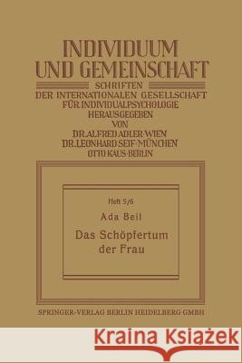 Das Schöpfertum Der Frau Beil, Na 9783642939143