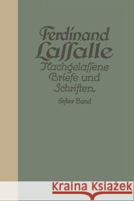 Briefe Von Und an Lassalle Bis 1848 Mayer, Gustav 9783642940330