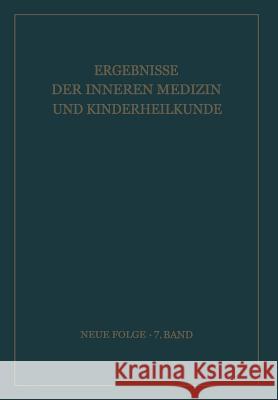 Ergebnisse Der Inneren Medizin Und Kinderheilkunde Heilmeyer, L. 9783642946646