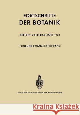 Bericht Über Das Jahr 1962 Bünning, Erwin 9783642948657