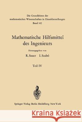 Mathematische Hilfsmittel Des Ingenieurs Sauer, Robert 9783642951442