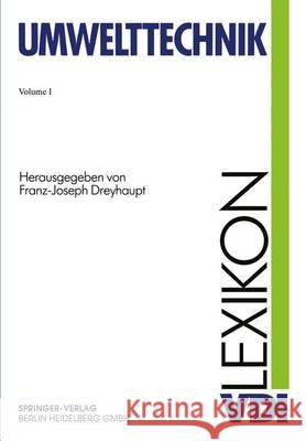 VDI-Lexikon Umwelttechnik Dreyhaupt, Franz-Josef 9783642957512 Springer