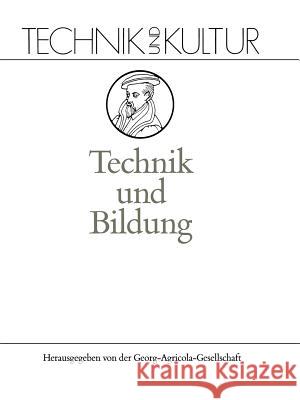 Technik Und Bildung Böhm, Laetitia 9783642957918 Springer