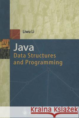 Java: Data Structures and Programming Liwu Li 9783642958533 Springer