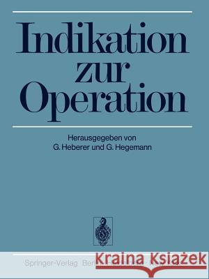 Indikation Zur Operation Heberer, G. 9783642961861 Springer