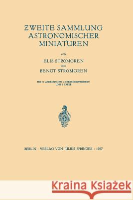 Zweite Sammlung Astronomischer Miniaturen Elis Stromgren Bengt Stromgren 9783642981869