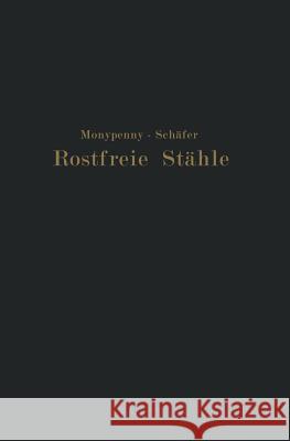 Rostfreie Stähle Schäfer, Rudolf 9783642982705 Springer