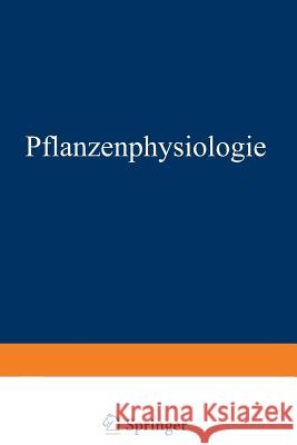 Pflanzenphysiologie W. Palladin 9783642983382 Springer