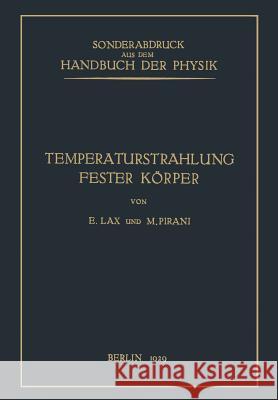 Temperaturstrahlung Fester Körper Lax, E. 9783642984549 Springer