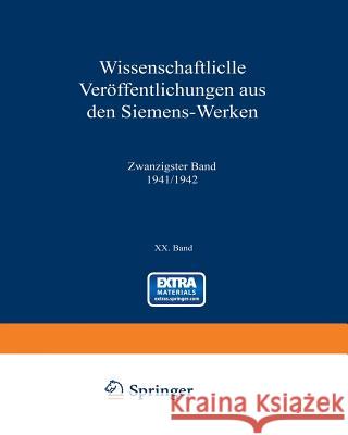 Wissenschaftliche Veröffentlichungen Aus Den Siemens-Werken Benkert, Hanns 9783642988356