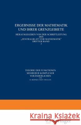 Theorie Der Funktionen Mehrerer Komplexer Veränderlichen Behnke, H. 9783642988448 Springer