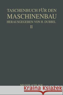 Taschenbuch Für Den Maschinenbau: Zweiter Band Baer, H. 9783642988714