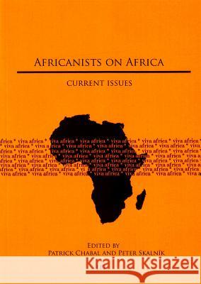 Africanists on Africa : Current Issues  9783643106827 Lit Verlag