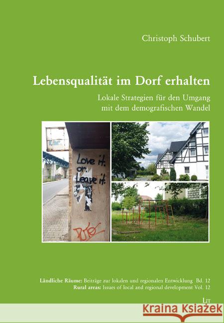 Lebensqualität im Dorf erhalten Schubert, Christoph 9783643156211