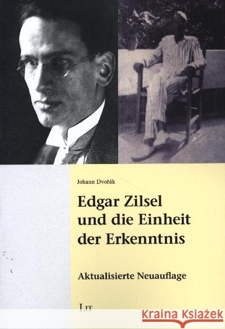 Edgar Zilsel und die Einheit der Erkenntnis Dvorák, Johann 9783643511553